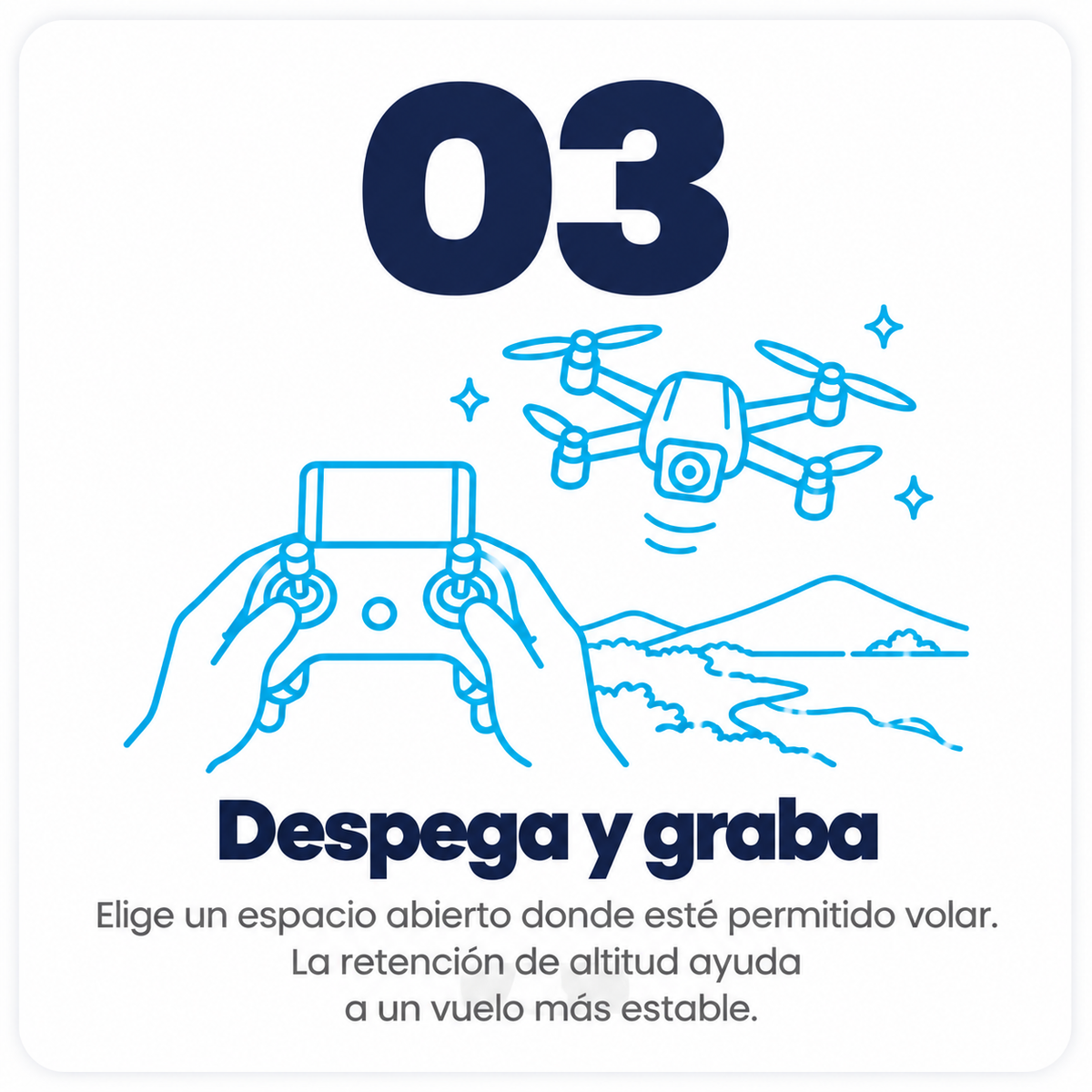 Ilustración del paso 3: manos sujetando un mando mientras un dron vuela sobre un paisaje de montañas